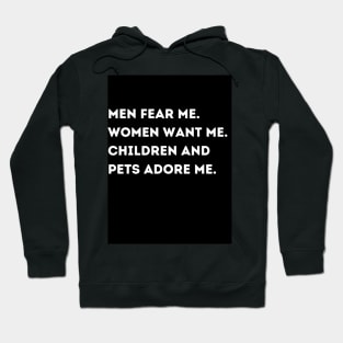 Men Fear Me Etc Hoodie